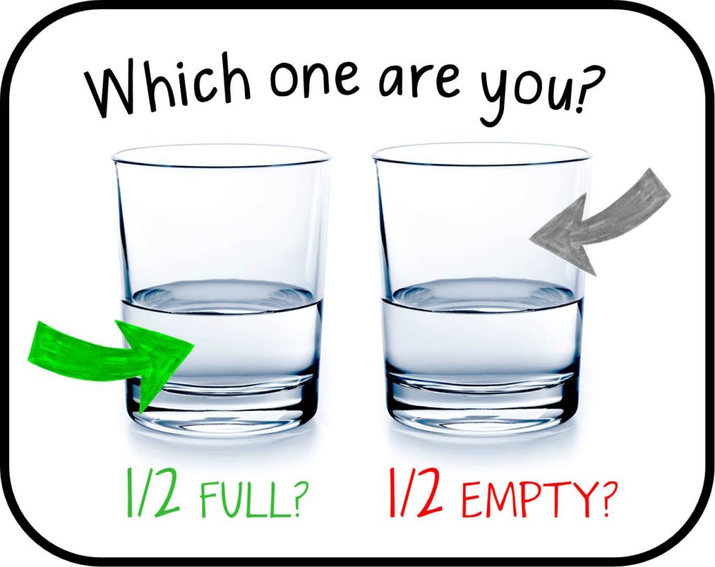 Glass Half Full or Glass Half Empty
